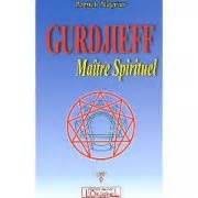 Gurdjieff Maître spirituel - L'originel.jpg