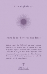 Reza Moghaddassi,Faire de nos boiteries une danse,Bertrand Vergely,Devenir un dieu parmi les hommes,Audrey Fella,Dire oui à notre fécondité spirituelle,Aurélie Chalbos,éditions l'originel-Antoni,Le cercle des vivants,Présence,philosophie,féminin,Mars 2023