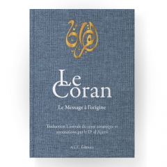 dr al ajami,le coran-le message à l'origine,éditions a.l.c,andré chouraqui,maurice gloton,traduction littérale,juillet 2024