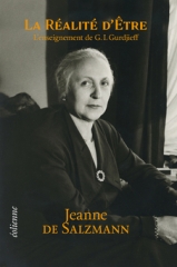 La Réalité d'être,Jeanne de Salzmann,éditions éolienne,enseignement,G.I Gurdjieff,observation de soi,conscience,voir,Réel,Je Suis,Septembre 2025