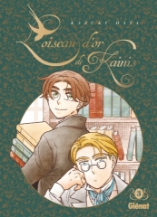 l’oiseau d’or de kainis tome 2,l’oiseau d’or de kainis tome 3,l’oiseau d’or de kainis tome 1,glénat manga,kazuki hata,shojo,xixe siècle,sexisme,autrices,angleterre,octobre 2022