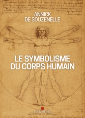 Annick de Souzenelle,Le symbolisme du corps humain,ALbin Michel,Novembre 2020