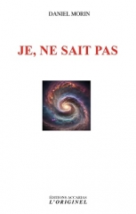 Je ne sait pas,Daniel Ramana Maharshi,éditions accarias l'originel,