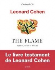 léonard cohen,the flame,nicolas richard,adam cohen,editions du seuil 2018