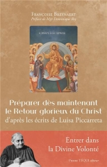 Françoise Breynaert,Luisa piccarreta,Préparer dès maintenant le retour du Christ,Pierre téqui éditions,Dialogues avec l'Ange,textes inspirés,noces en Christ,Apocalypse,Parousie,alliance terre-ciel,Dieu,Jerusalem céleste,Décembre 2023