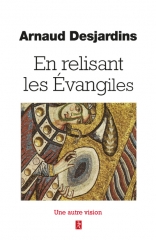 en relisant les évangiles,Arnaud Desjardins,édition du Relié,Swamiji Prajnanpad,métanoïa,Royaume intérieur,